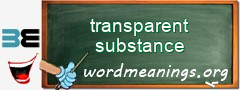 WordMeaning blackboard for transparent substance